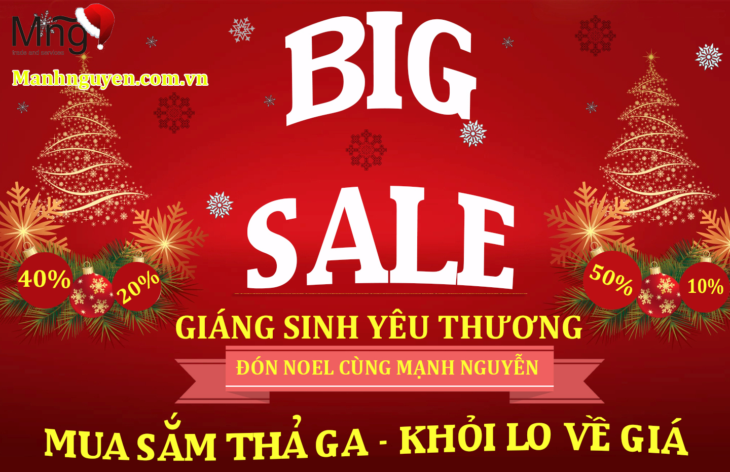 Siêu thị điện máy Mạnh Nguyễn khuyến mãi lớn cùng chương trình Giáng Sinh Yêu Thương