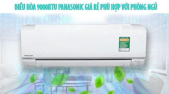 Điều hòa 9000btu Panasonic giá rẻ phù hợp cho phòng ngủ