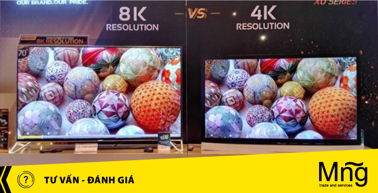 So sánh Tivi 4K và 8K để có sự lựa chọn thông minh nhất