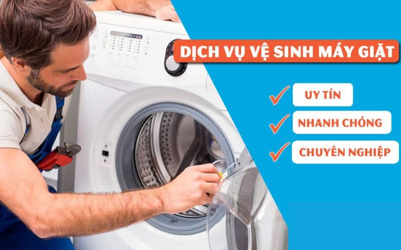 Dịch vụ vệ sinh máy giặt chuyên nghiệp, làm sạch hiệu quả, duy trì độ bền máy