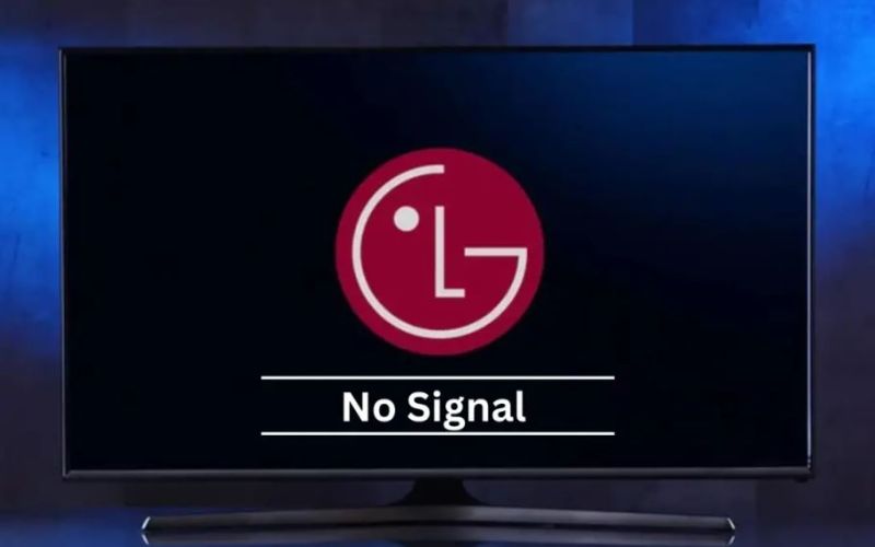 Nguyên nhân và cách khắc phục lỗi tivi LG báo không có tín hiệu đơn giản tại nhà