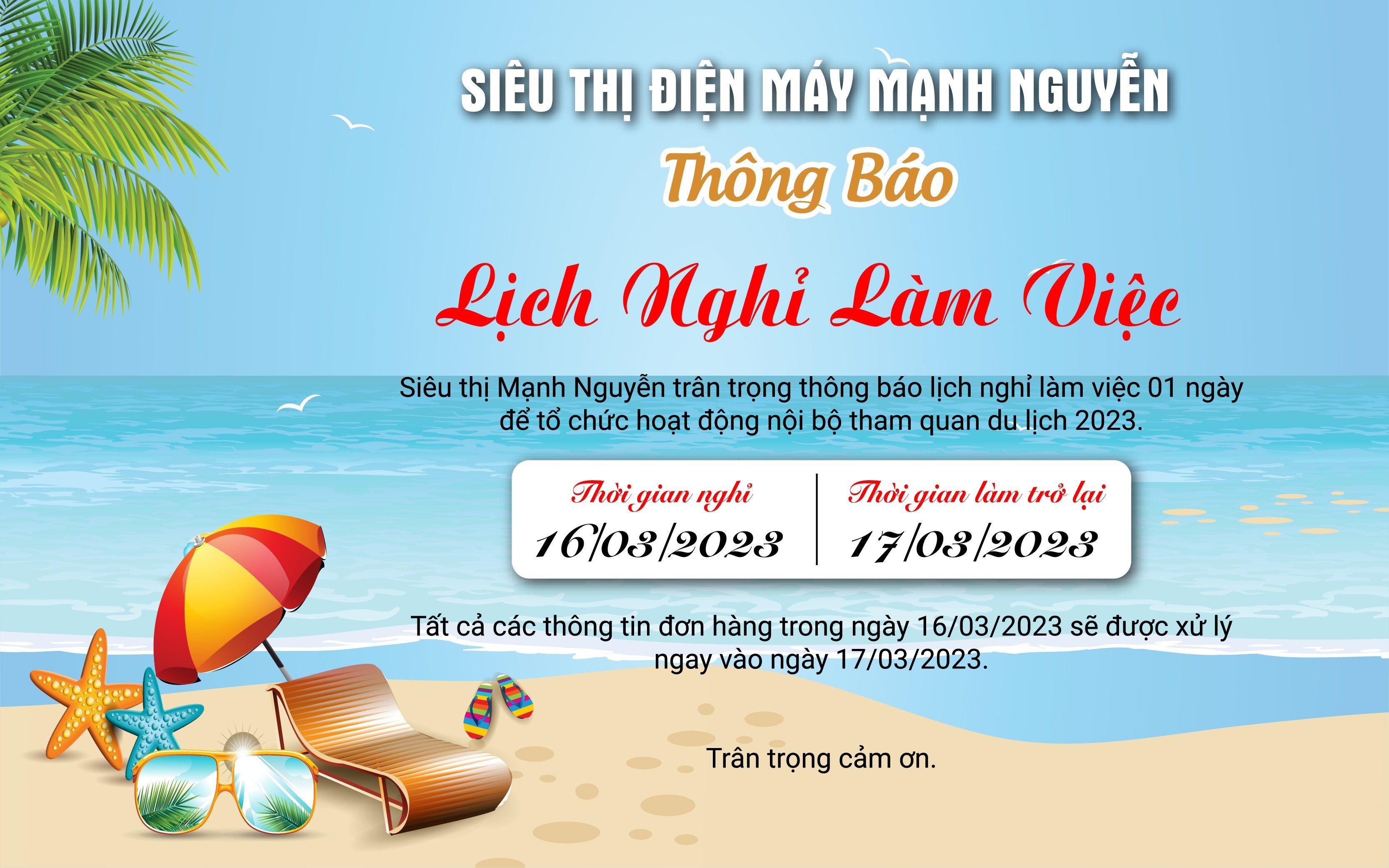 THÔNG BÁO NGHỈ LÀM VIỆC NGÀY 16.03.2023