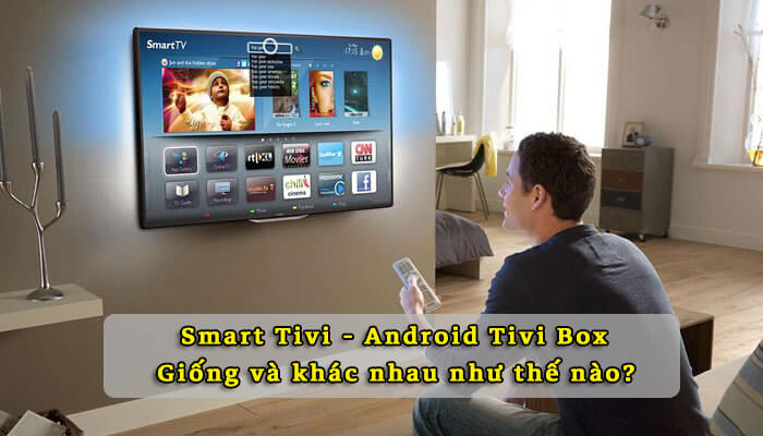 Smart Tivi - Android Tivi Box