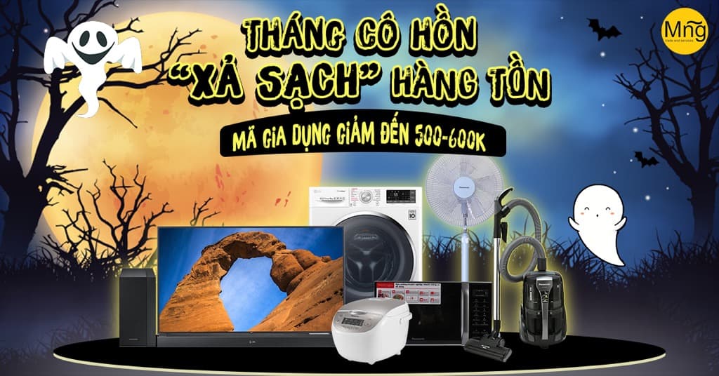 Siêu khuyến mại - Tháng cô hồn xả hàng tồn kho