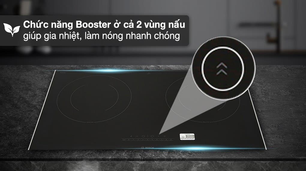 Chức năng gia nhiệt nhanh Booster nấu nướng nhanh chóng, tiện lợi hơn Chức năng gia nhiệt nhanh Booster nấu nướng nhanh chóng, tiện lợi hơn