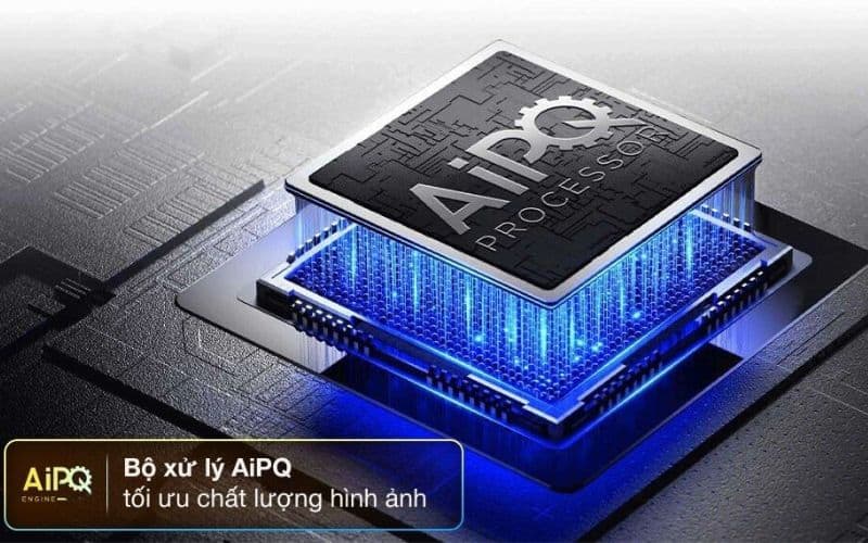  Độ phân giải 4K, vi xử lý AiPQ tạo hình ảnh chuẩn nét, sắc màu chính xác
