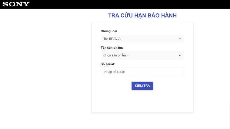 Chọn chủng loại “Tivi BRAVIA” để tra cứu thời gian bảo hành Tivi Sony  Tra cứu thời gian bảo hành Tivi Sony