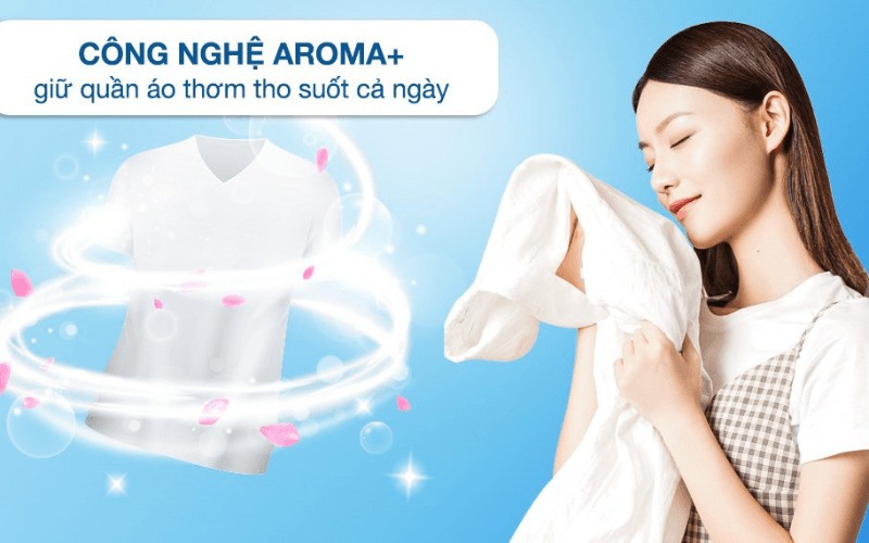 Công nghệ Aroma+ tăng cường hương thơm tươi mới lâu dài cho quần áo  Công nghệ Aroma+ tăng cường hương thơm tươi mới lâu dài cho quần áo
