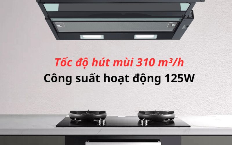 Công suất hút lớn 310 m3/h cho không gian bếp luôn trong lành, thoải mái  Công suất hút lớn 310 m3/h cho không gian bếp luôn trong lành, thoải mái