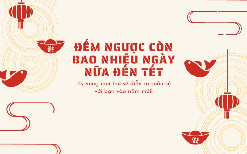  Còn 56 ngày nữa là đến Tết Dương Lịch 2025