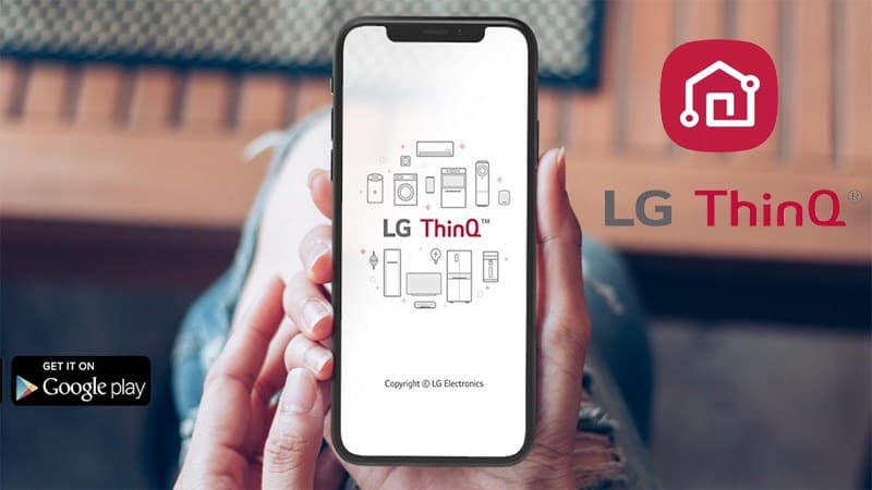 Ứng dụng thông minh LG ThinQ