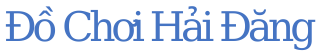 logo ĐỒ CHƠI HẢI ĐĂNG