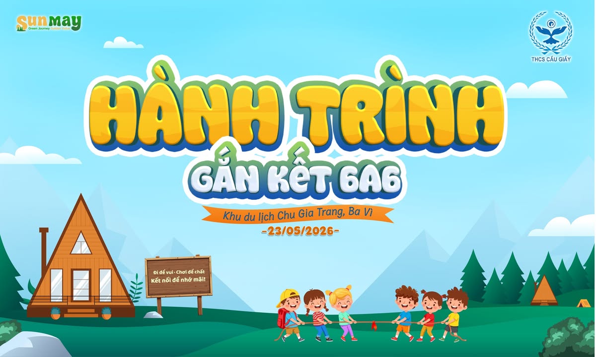 HÀNH TRÌNH 6A6 - CHU GIA TRANG