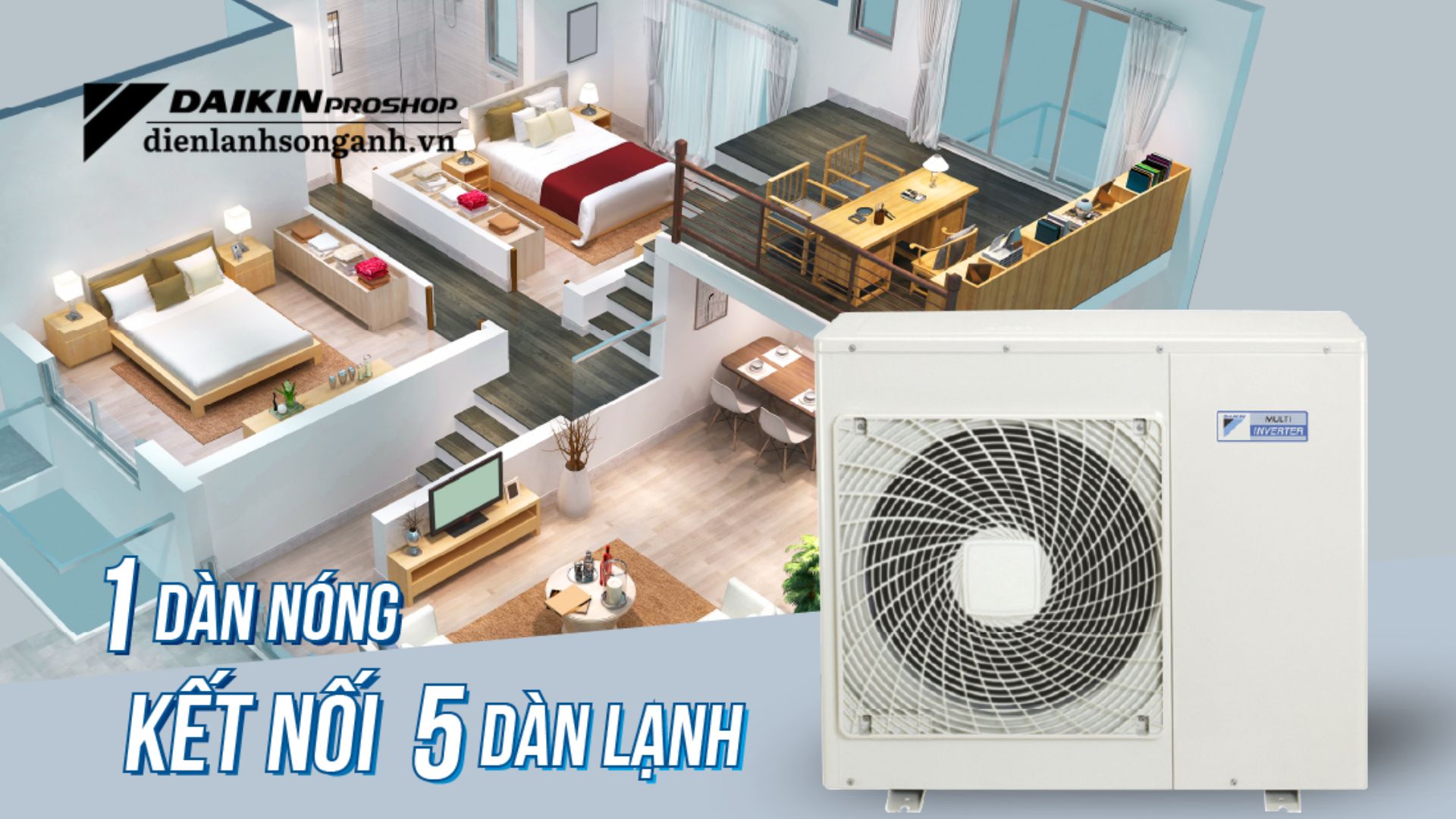 Daikin Multi –  Giải pháp điều hòa hiện đại giúp tối ưu không gian
