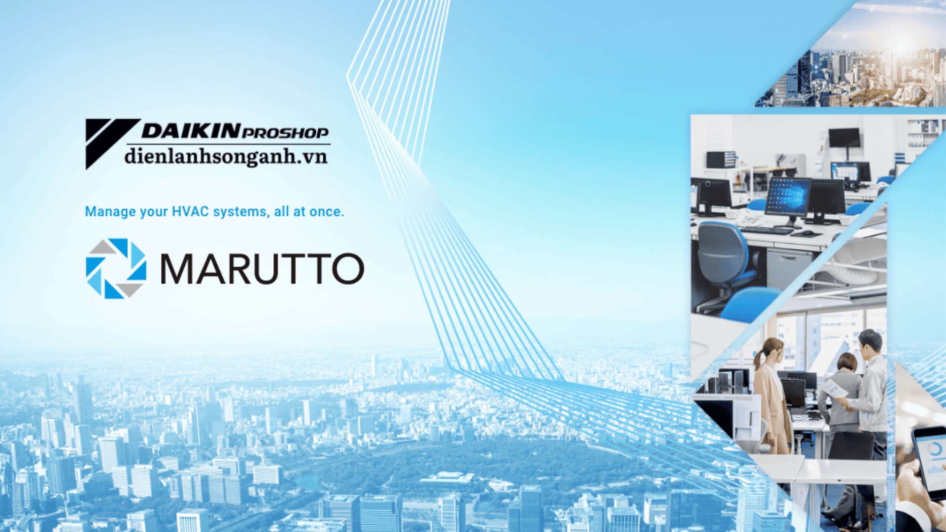 Daikin Marutto Smart Solution – Giải pháp Quản lý HVAC toàn diện