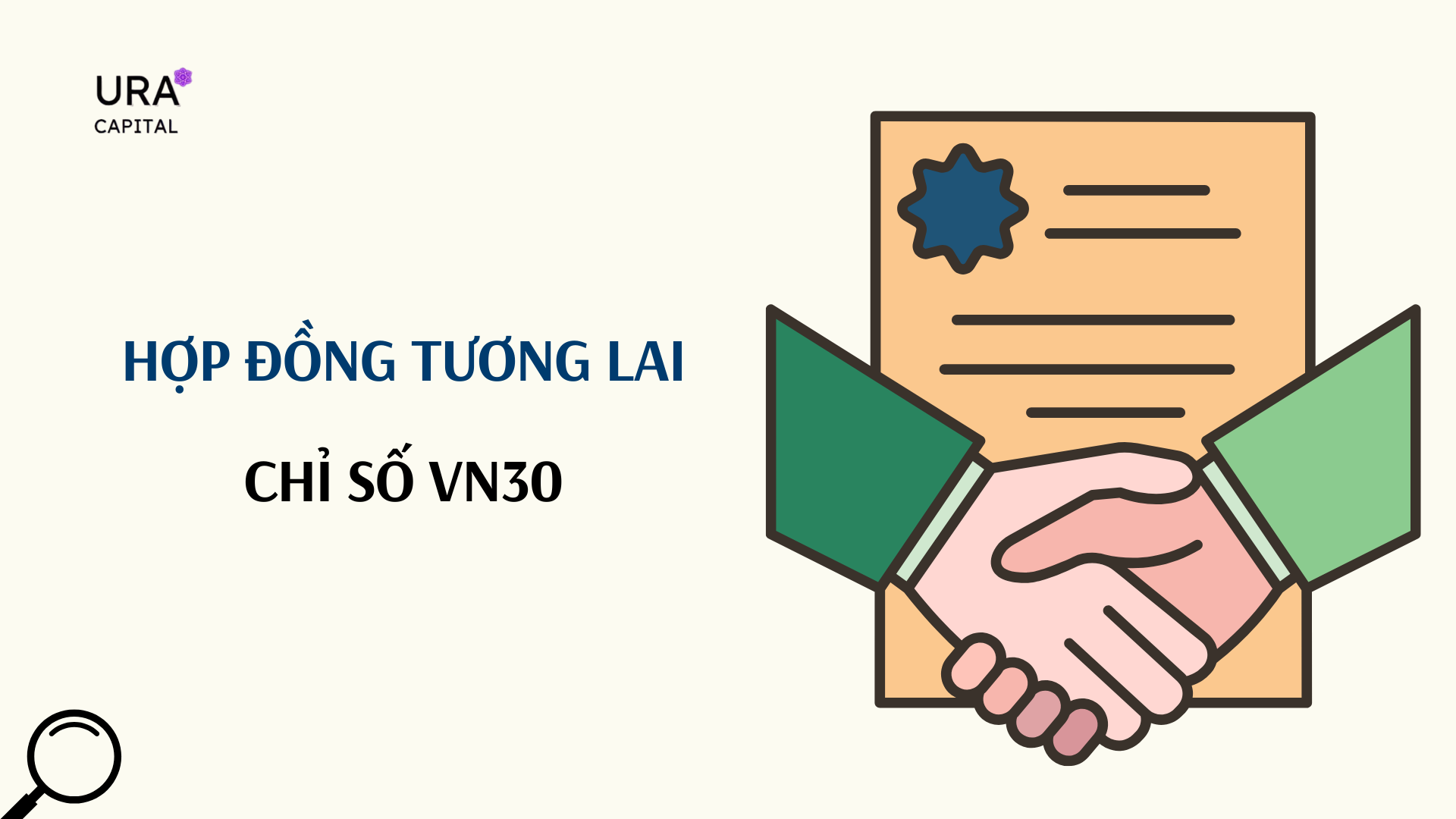 Hợp đồng tương lai chỉ số VN30 và những điều cần biết!