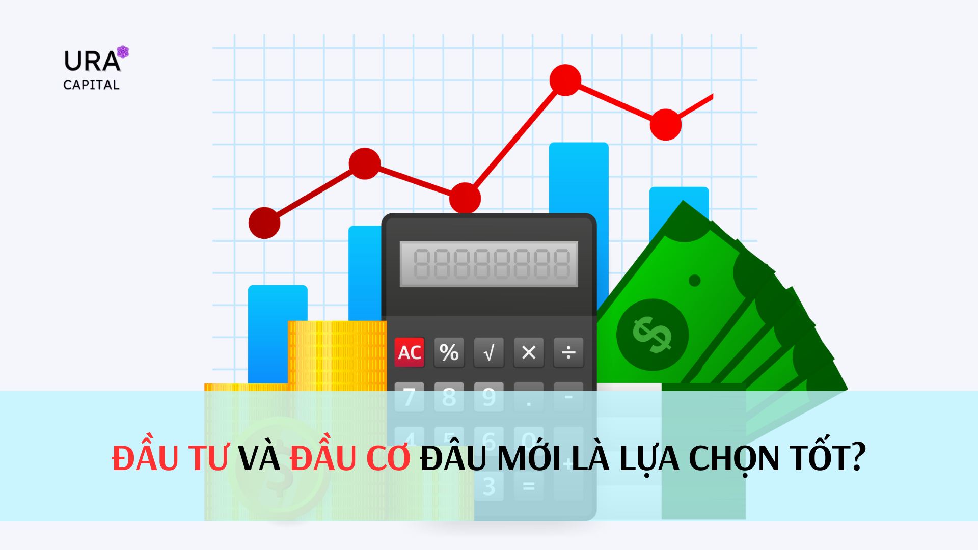 Đầu tư và Đầu cơ đâu mới là lựa chọn tốt?