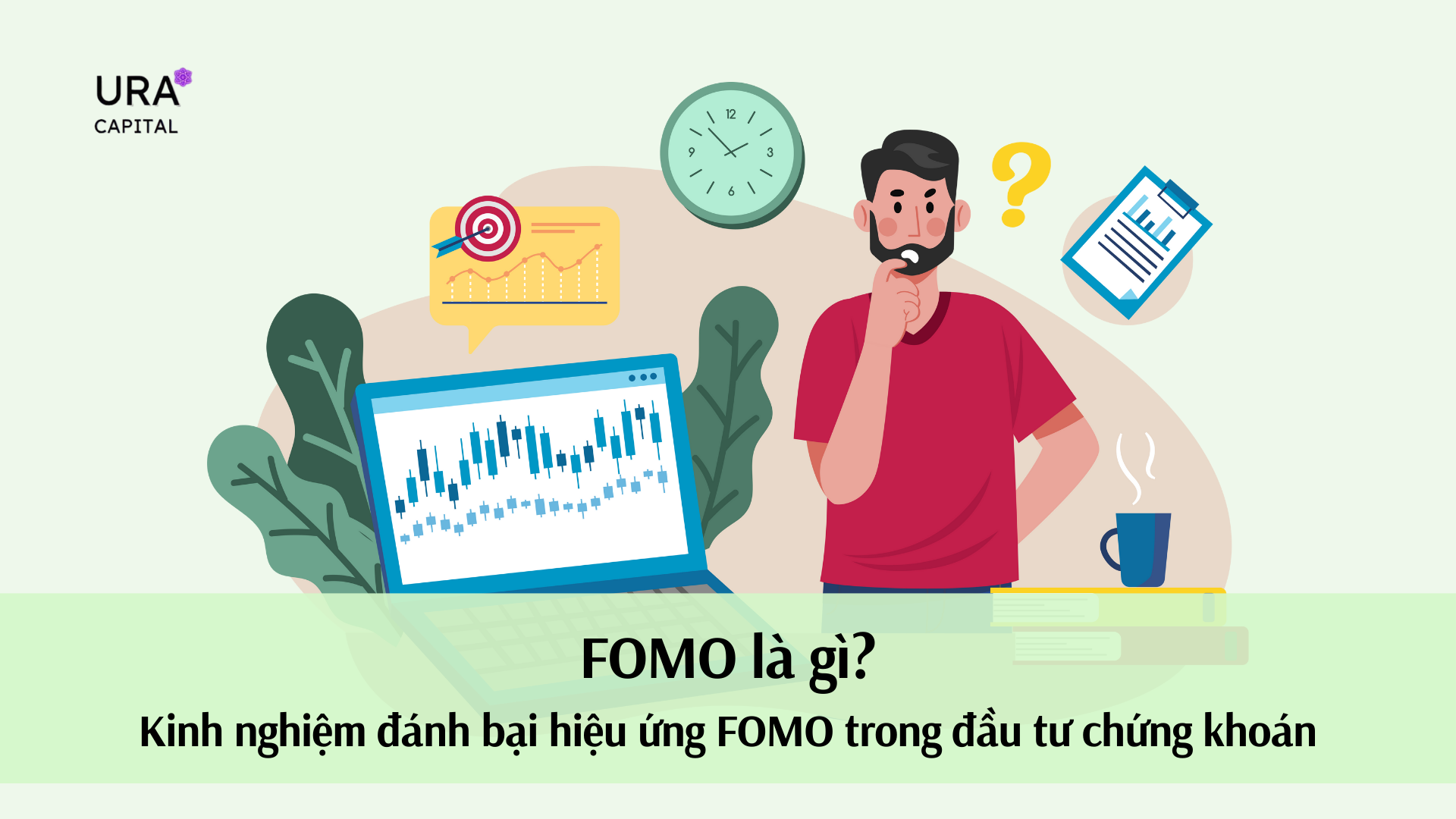 Tâm lý FOMO trong đầu tư chứng khoán