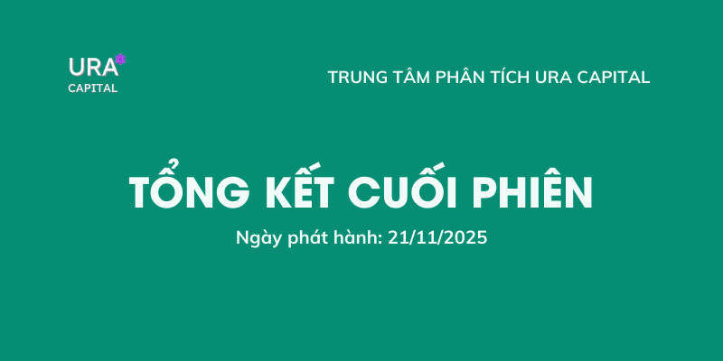 Tổng kết cuối phiên 21/11/2025
