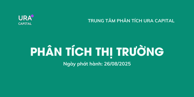 Phân tích thị trường 26/08/2025
