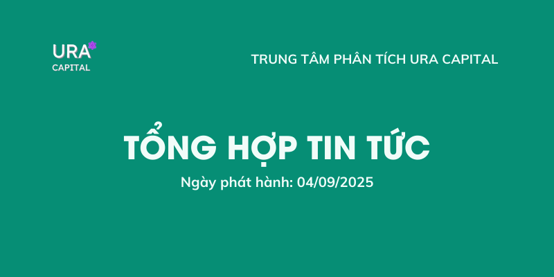Tổng hợp tin tức 04/09/2025