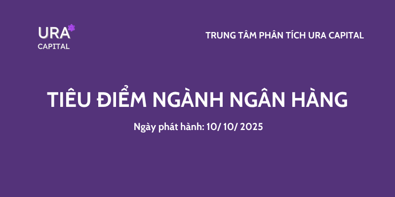 Bản tin tổng hợp: TIÊU ĐIỂM NGÀNH NGÂN HÀNG