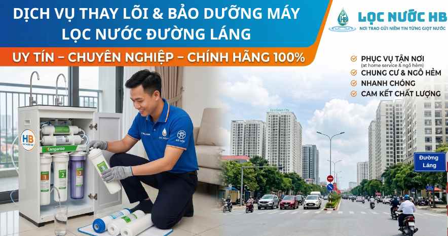 Dịch vụ Thay Lõi Và sửa chữa máy lọc nước tại Đường Láng