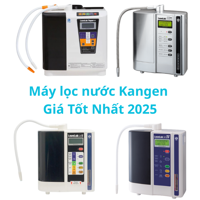 Máy lọc nước Kangen Chính Hãng | Giá Tốt Nhất 2025