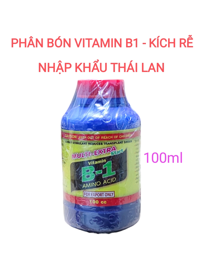 Dinh dưỡng cho Lan Start Vitamin B1 Thái Lan, kích thích ra rễ, phục hồi cây suy