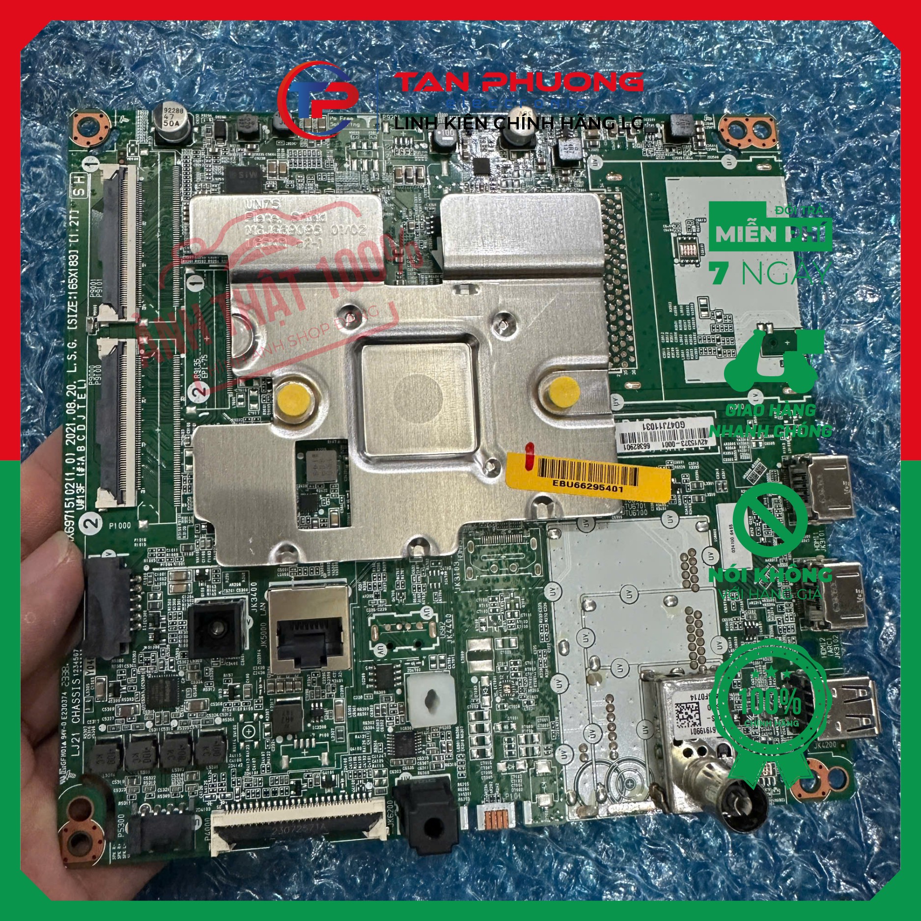 Bo mạch chính LG Tivi model 43UP7550- 55UP7550-65UP7550 panel LG mã bo EBU66295401 (mới tinh)