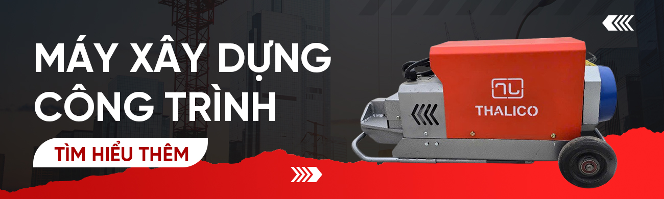 Máy xây dựng Thalico