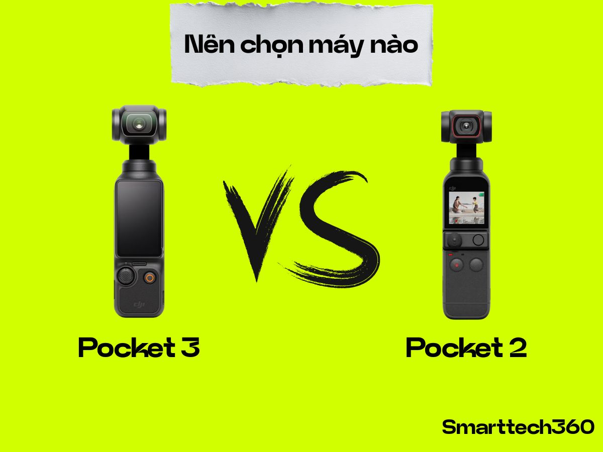 So sánh DJI Pocket 3 và DJI Pocket 2: Nâng cấp có đáng tiền không?