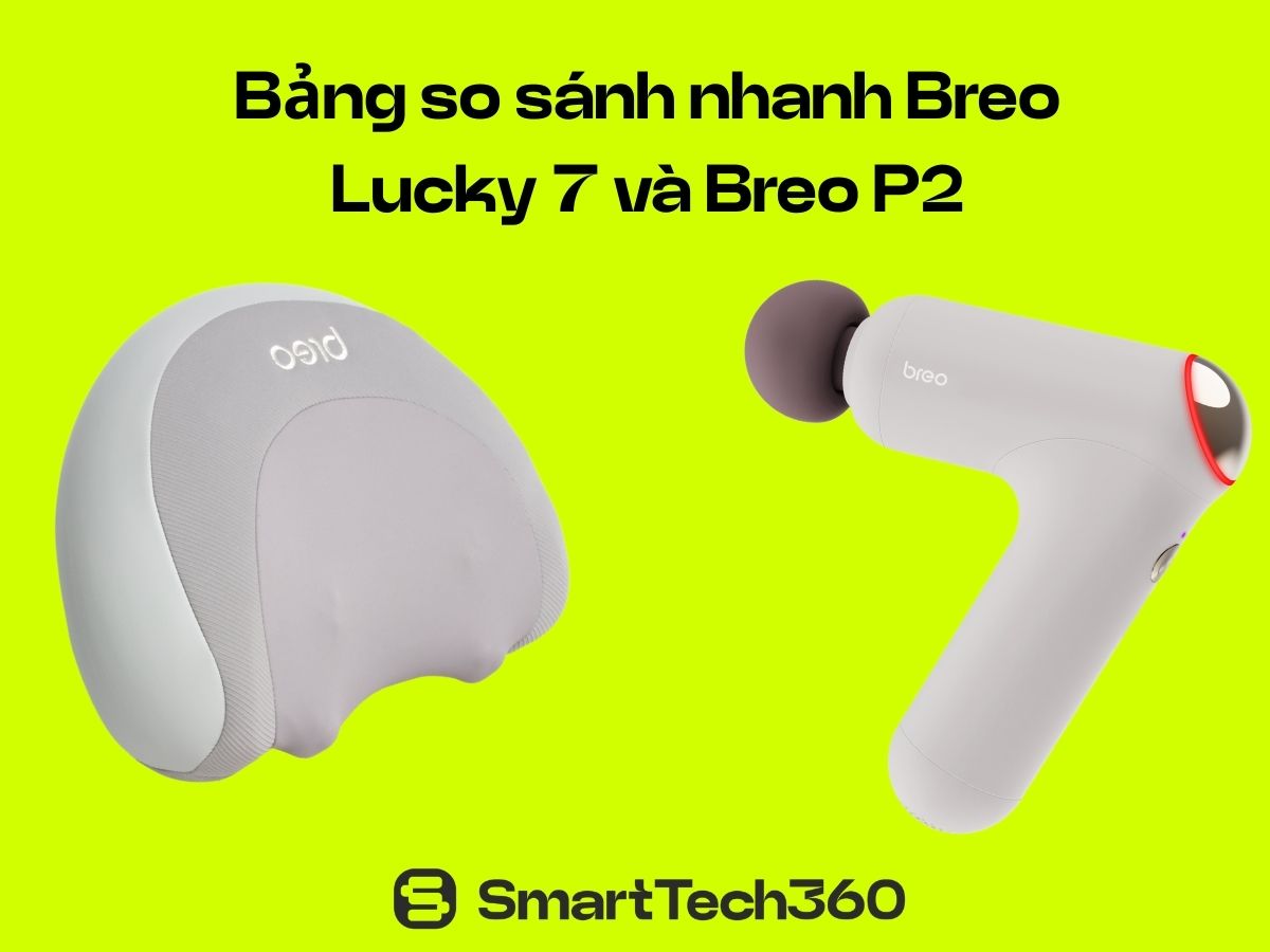 So sánh súng massage Breo Lucky 7 và Breo P2
