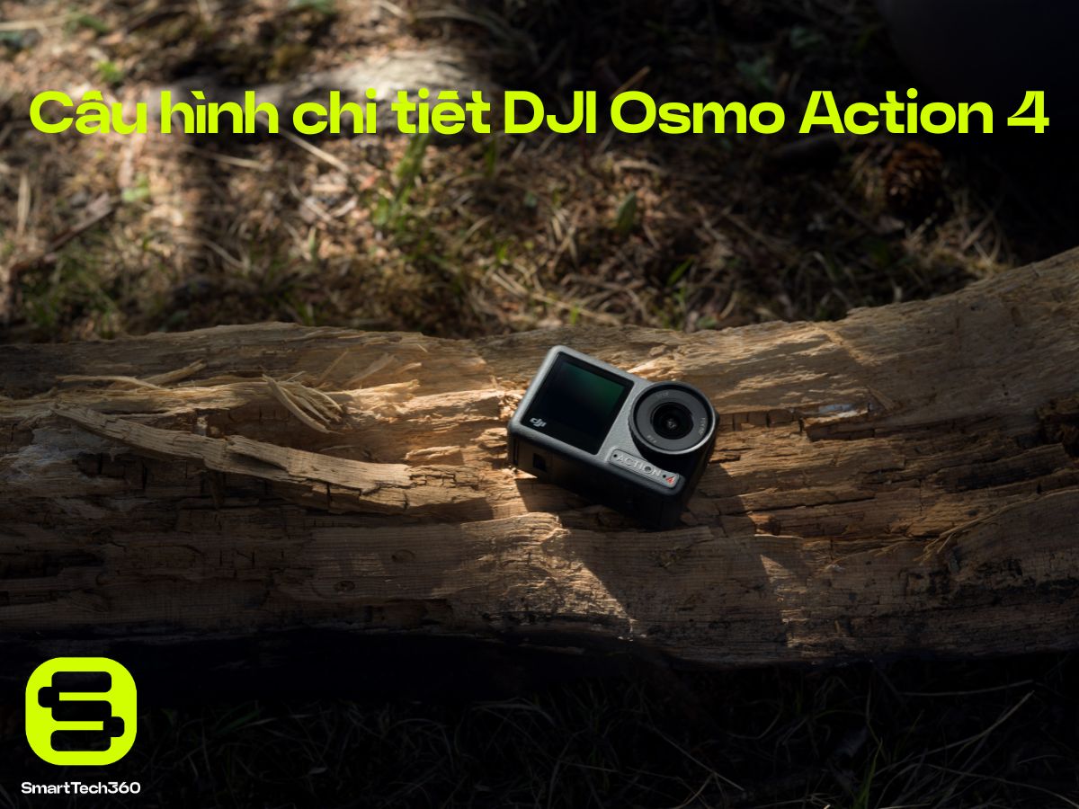 dji osmo action 4 cau hinh chi tiet