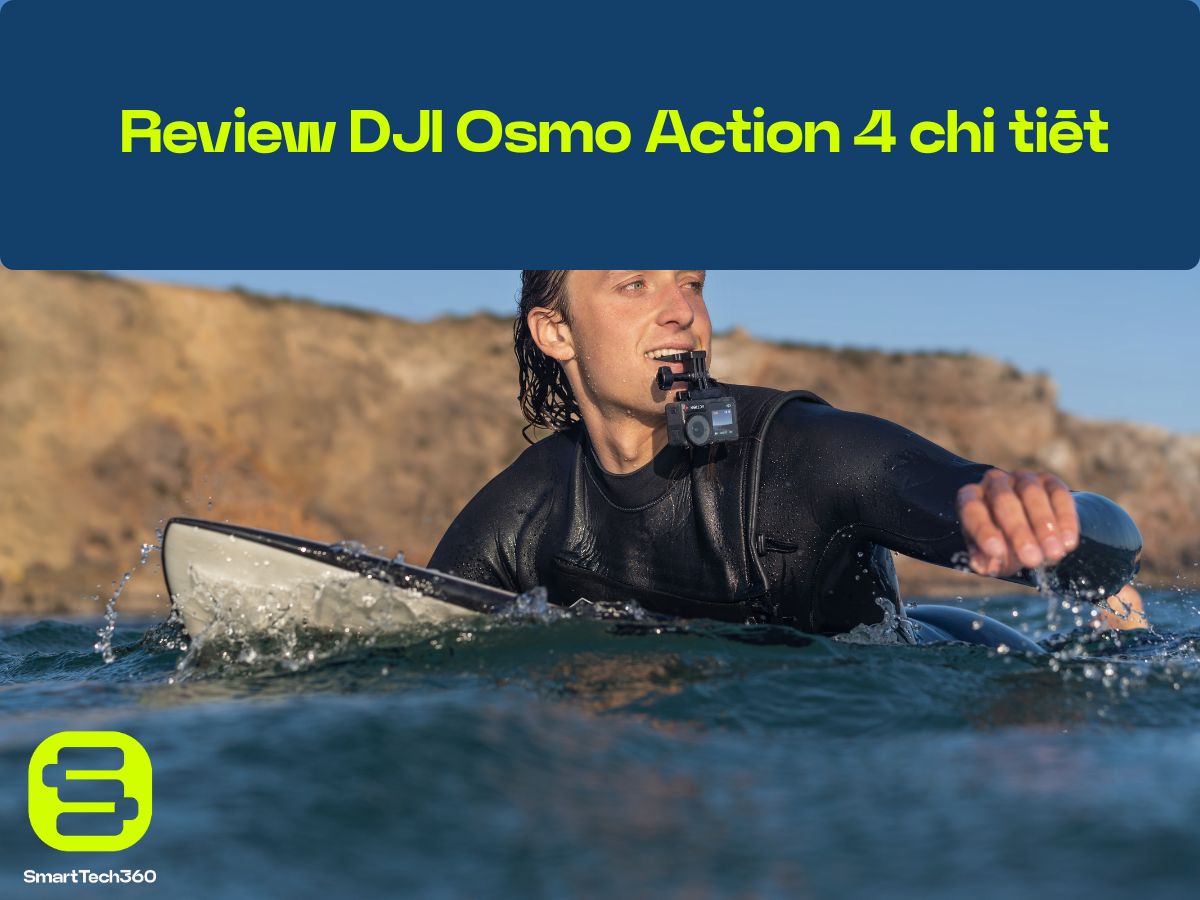 dji osmo action 4 review chi tiet