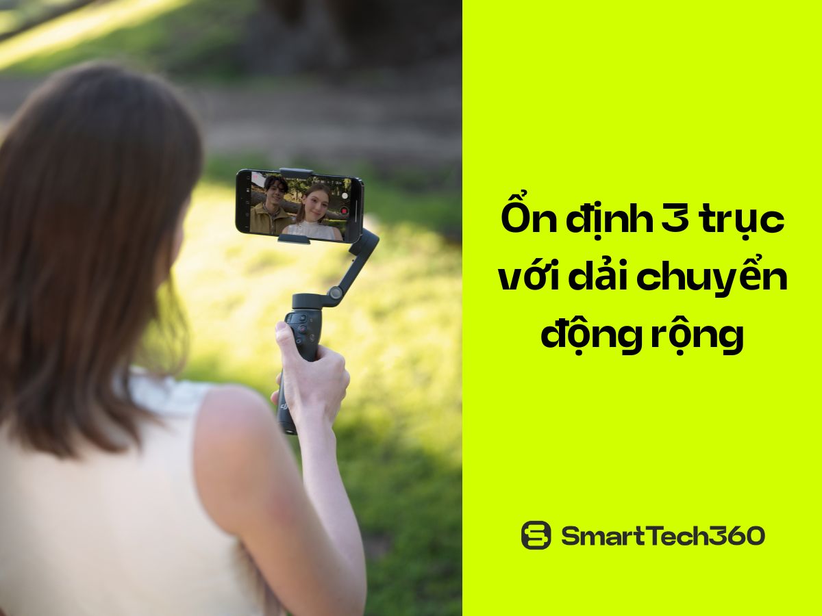 DJI Osmo Mobile 8 ổn định 3 trục