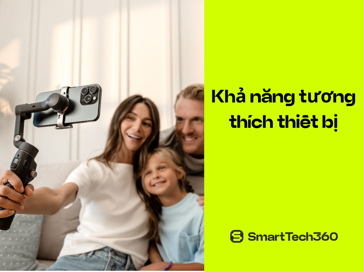 Sự tương thích thiết bị của DJI Osmo Mobile 8