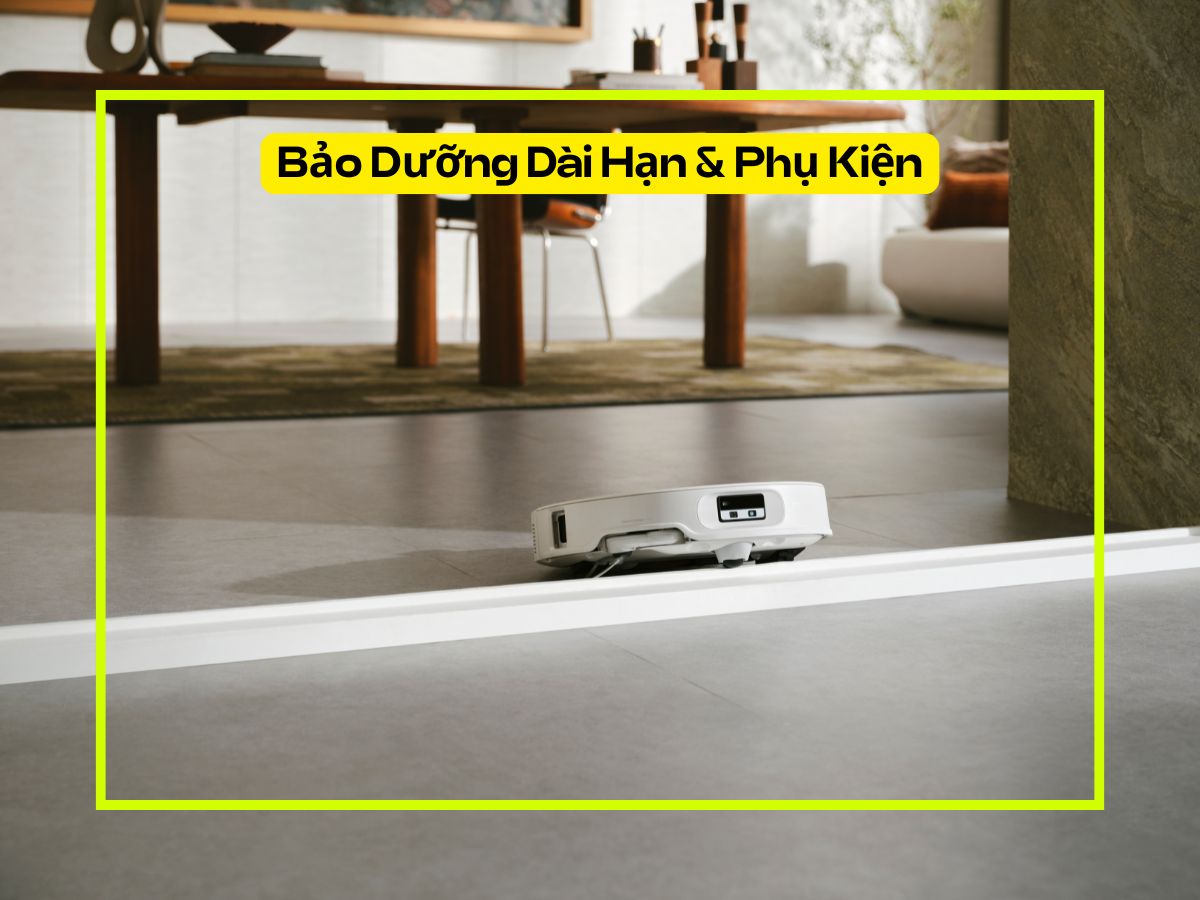 robot hút bụi lau nhà bảo dưỡng và phụ kiện