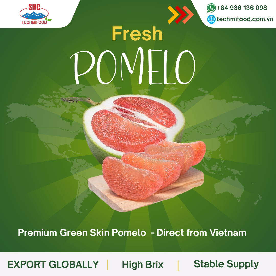 TECHMIFOOD’s Quality Assurance for Fresh Pomelo Export