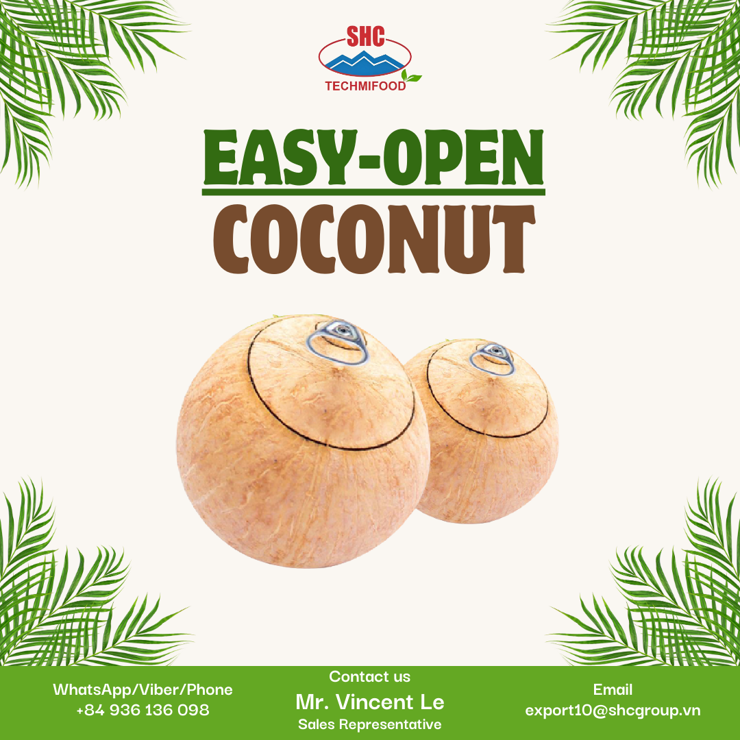 Vietnam Fresh Easy Open Lid Coconut – Premium Young Coconut for Export with Convenient Pull-Tab