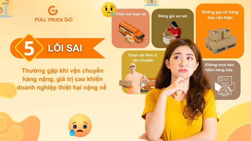 5 LỖI SAI KHI GỬI HÀNG NẶNG, GIÁ TRỊ CAO – CẢNH BÁO CHỦ HÀNG DỄ MẤT TIỀN