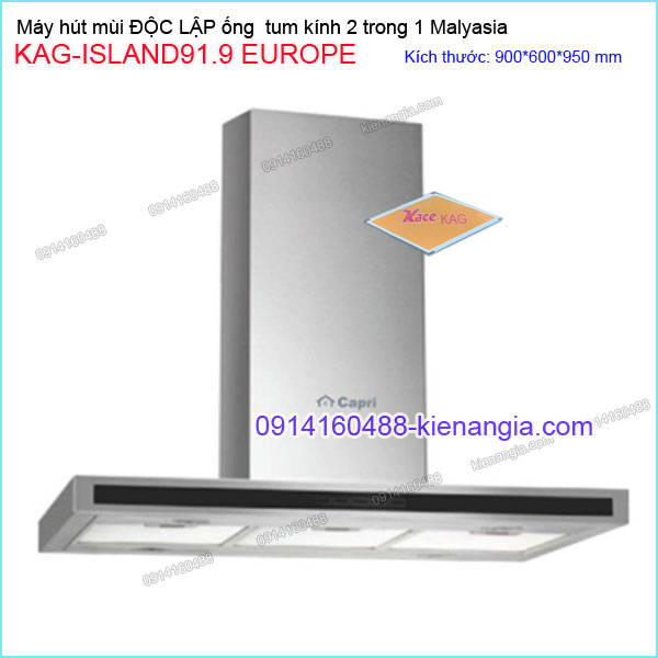 Máy hút khử mùi ĐỘC LẬP 90cm CAPRI KAG-ISLAND91.9 EUROPE
