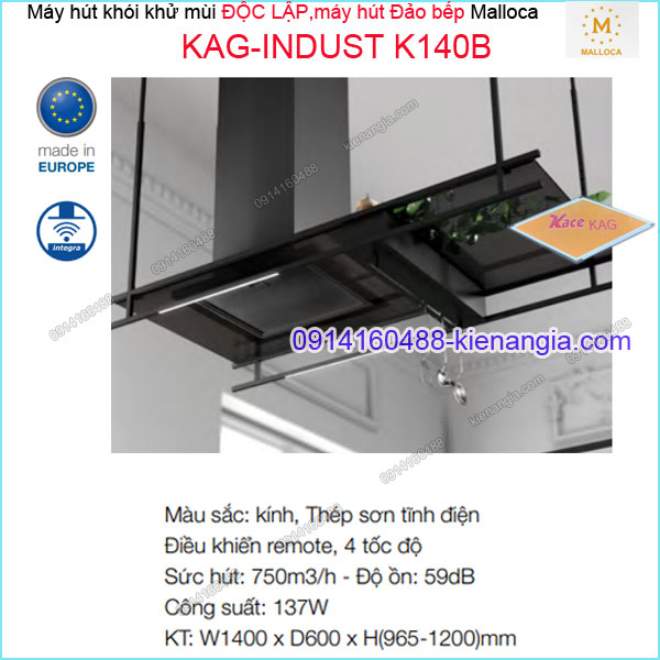 Máy hút khử mùi độc lâpmáy hút đảo bếp Malloca KAG-INDUST-K140B