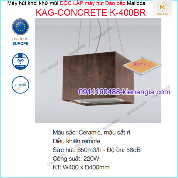 Máy hút khử mùi Vuông độc lâpmáy hút đảo bếp Malloca KAG-CONCRETE-K400BR