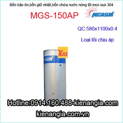 Bồn bảo ôn lõi inox 304 chịu áp Megasun MGS-150AP