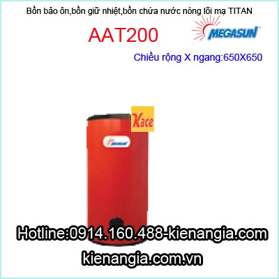 Bồn bảo ôn lõi Titan Megasun AAT200