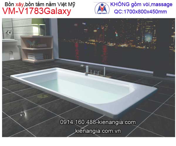 Bồn tắm nằm xây Galaxy Việt Mỹ  VM-V1783Galaxy