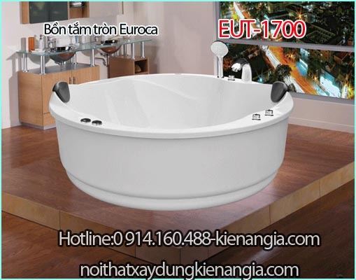 Bồn tắm tròn Crystal EUROCA EUT1700