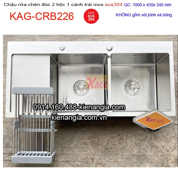 Chậu rửa chén inox sus304 đúc 2 hộc 1 cánh TRÁI 100x45 cm KAG-CRB226