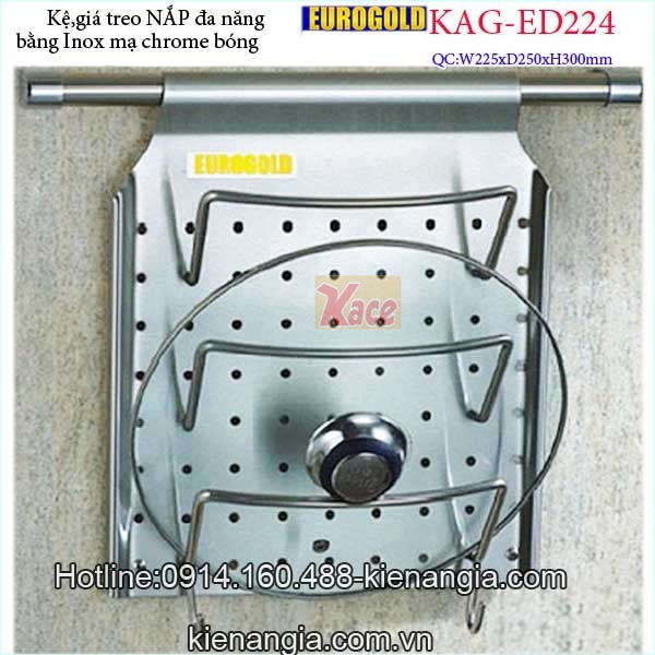 Kệ treo nắp nồi bằng inox EUROGOLD KAG-ED224